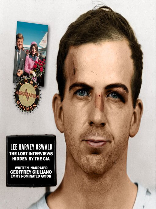 Title details for Lee Harvey Oswald the Lost Interviews by Geoffrey Giuliano - Available